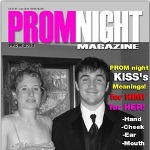 Celebrate Prom 2011 with a fun remembrance of the night. Send us your prom image and we will create your magazine cover. Personalize your own headlines. Great for couples or groups of friends. 